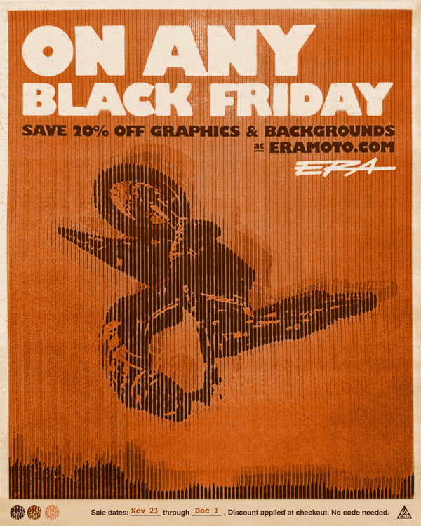 ERA Moto's Black Friday Sale